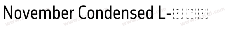 November Condensed L字体转换
